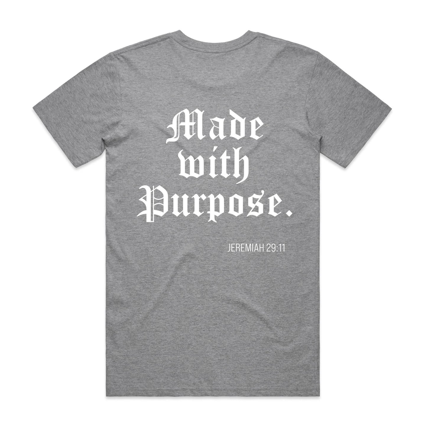 MADE WITH A PURPOSE TEE