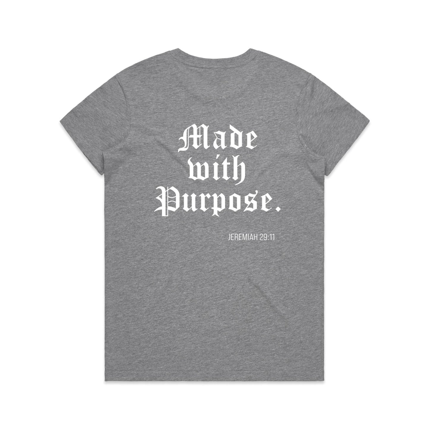 MADE WITH A PURPOSE WOMEN'S TEE