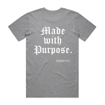 MADE WITH A PURPOSE TEE
