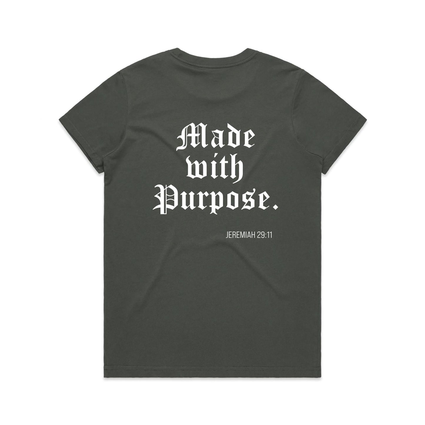 MADE WITH A PURPOSE WOMEN'S TEE