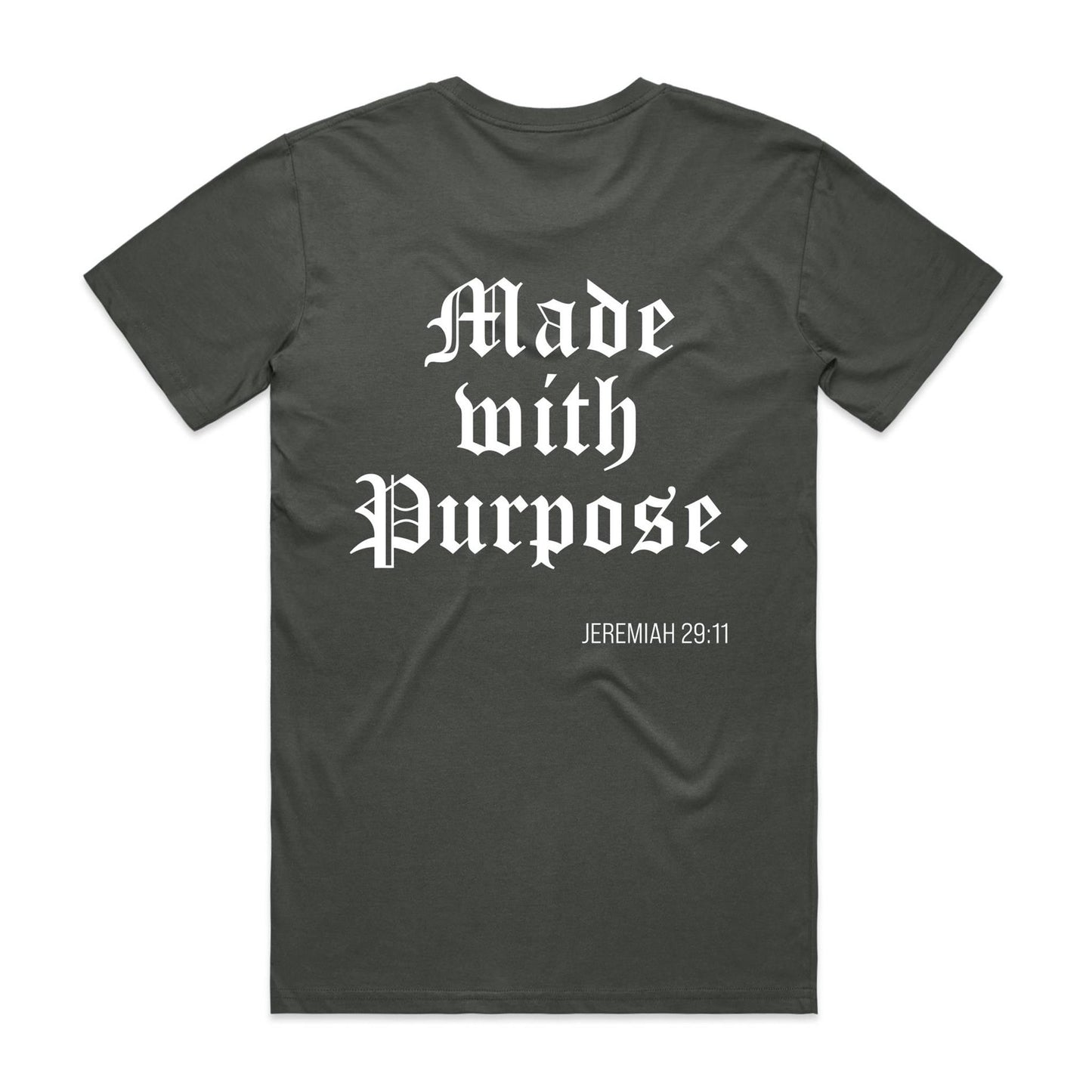 MADE WITH A PURPOSE TEE