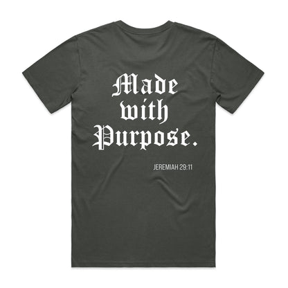 MADE WITH A PURPOSE TEE