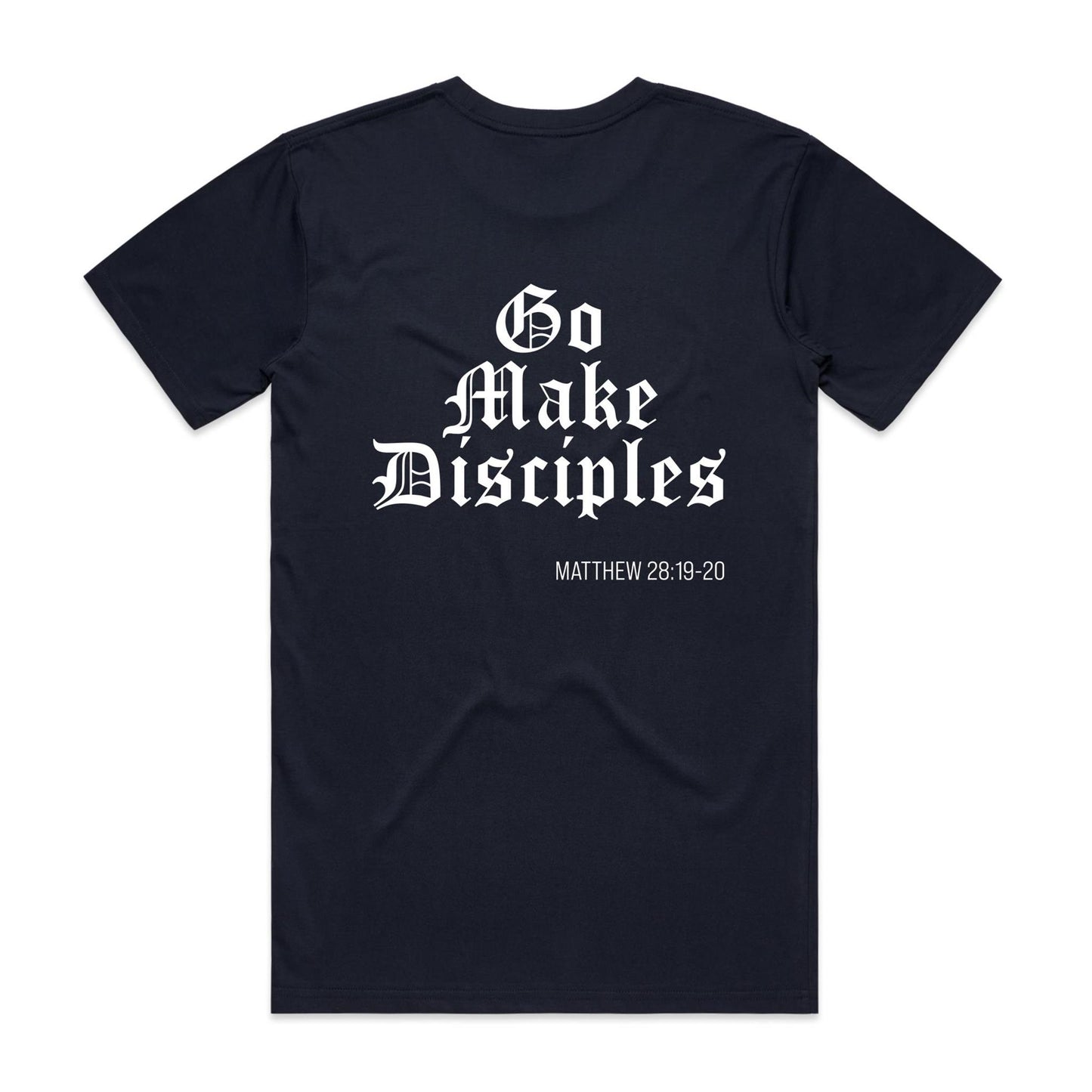 GO MAKE DISCIPLES TEE