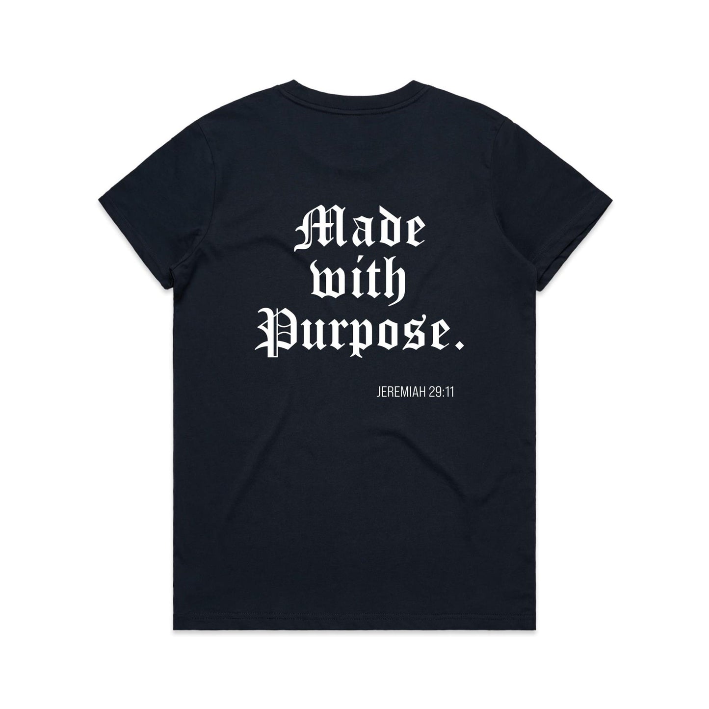 MADE WITH A PURPOSE WOMEN'S TEE
