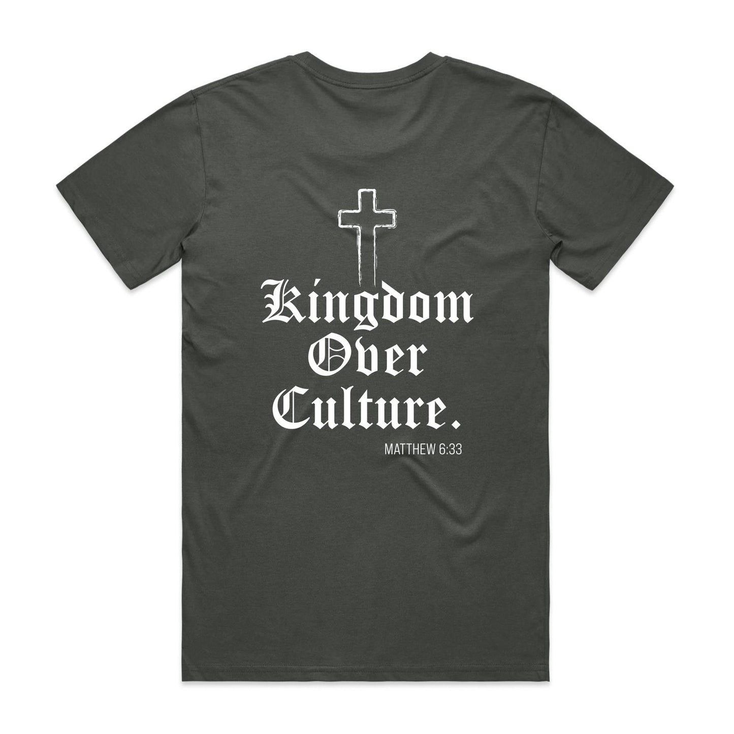 KINGDOM OVER CULTURE TEE