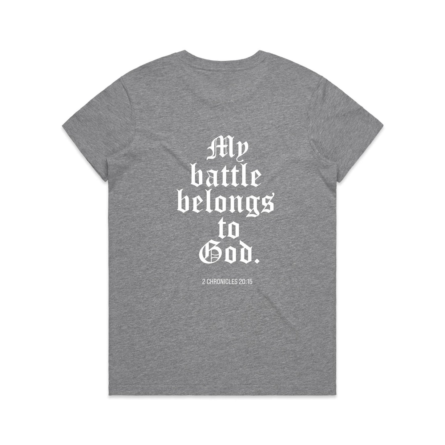 MY BATTLE BELONGS TO GOD WOMEN'S TEE