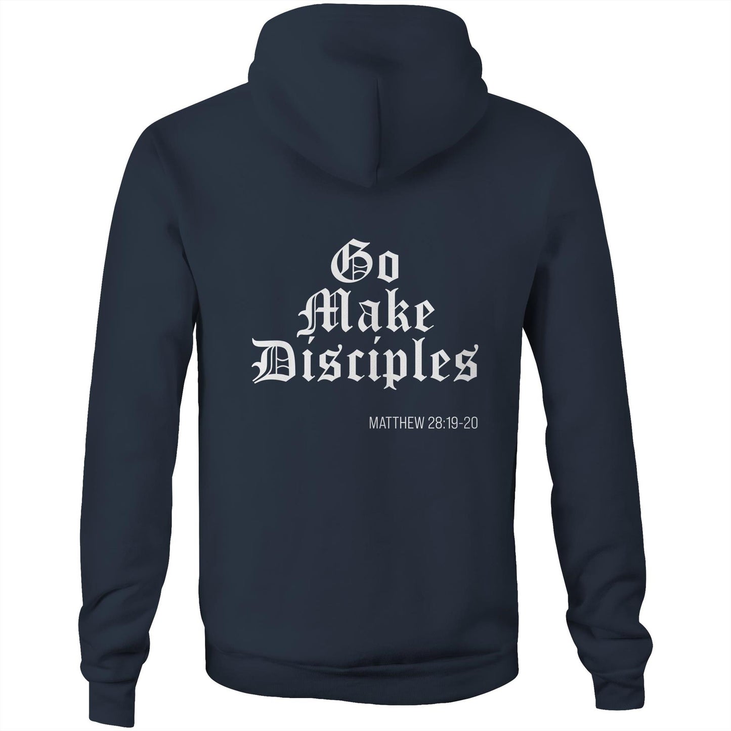 GO MAKE DISCIPLES HOODIE