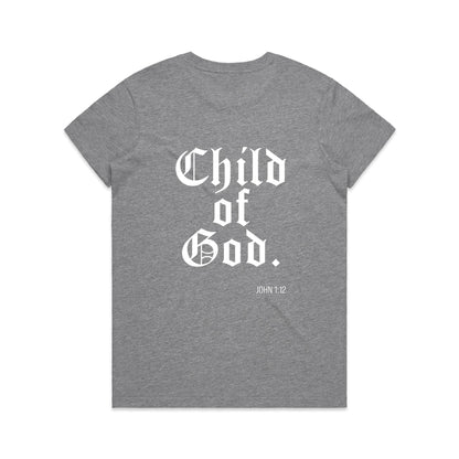 CHILD OF GOD WOMEN'S TEE