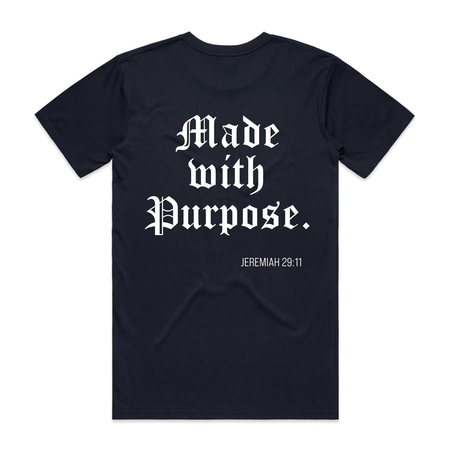 MADE WITH A PURPOSE TEE