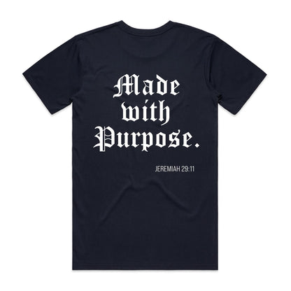 MADE WITH A PURPOSE TEE