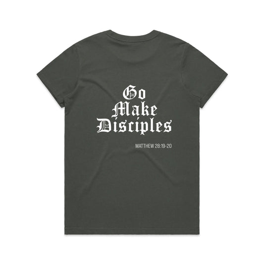 GO MAKE DISCIPLES WOMEN'S TEE