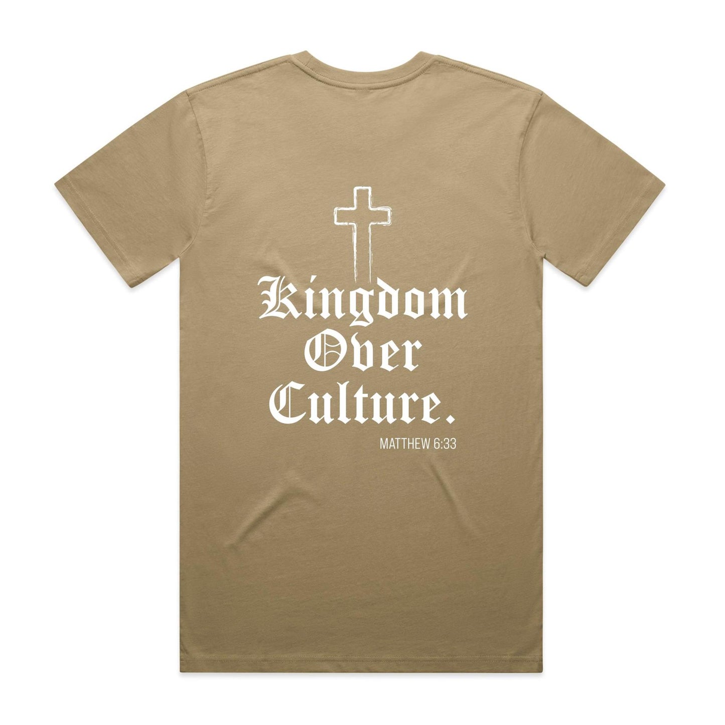 KINGDOM OVER CULTURE TEE