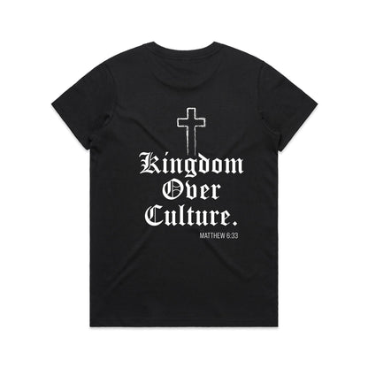 KINGDOM OVER CULTURE WOMEN'S TEE