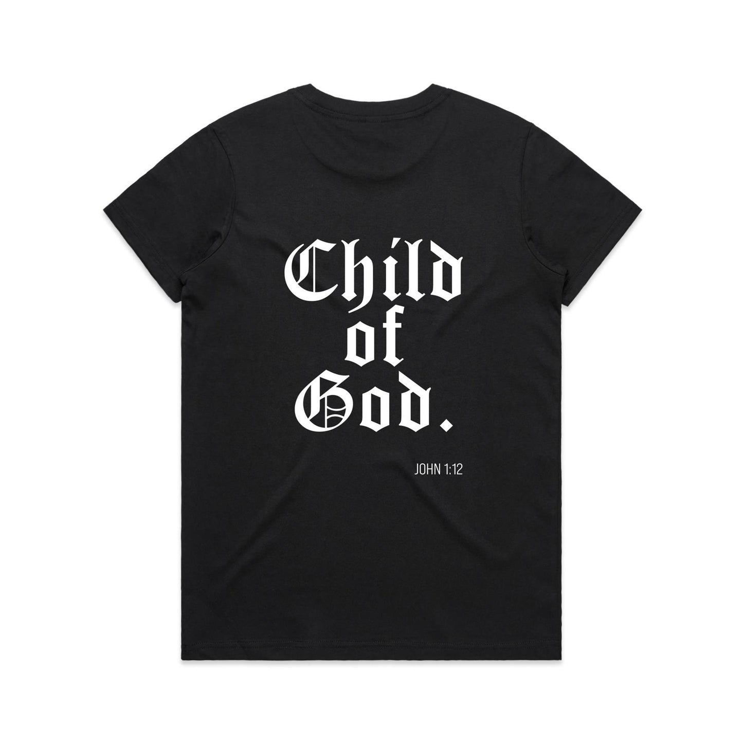 CHILD OF GOD WOMEN'S TEE