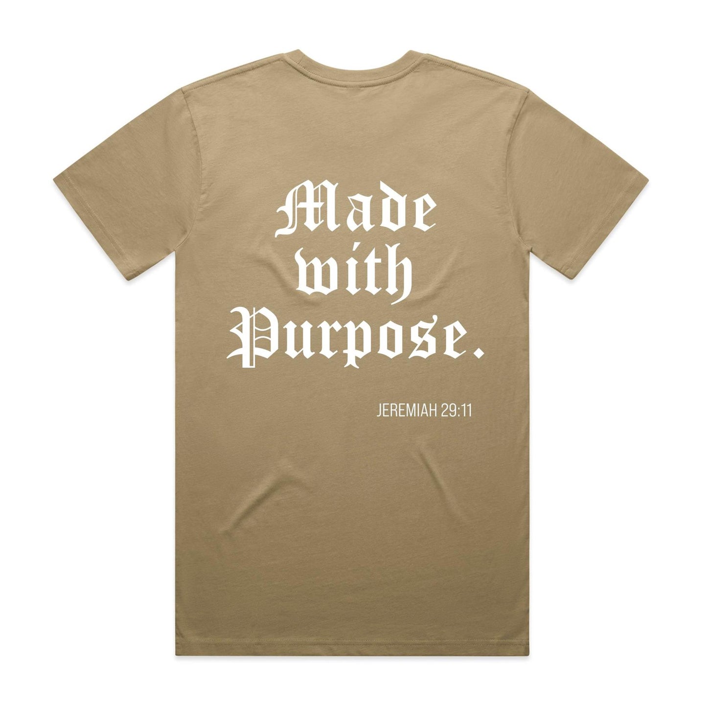 MADE WITH A PURPOSE TEE