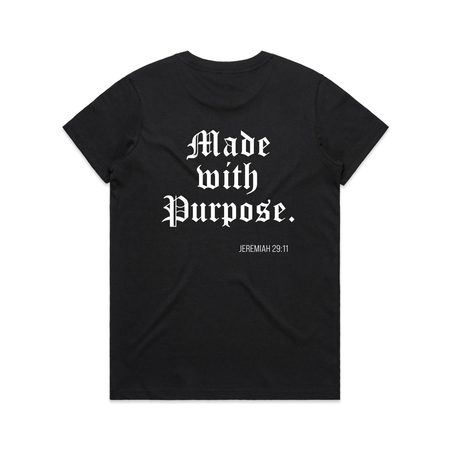 MADE WITH A PURPOSE WOMEN'S TEE