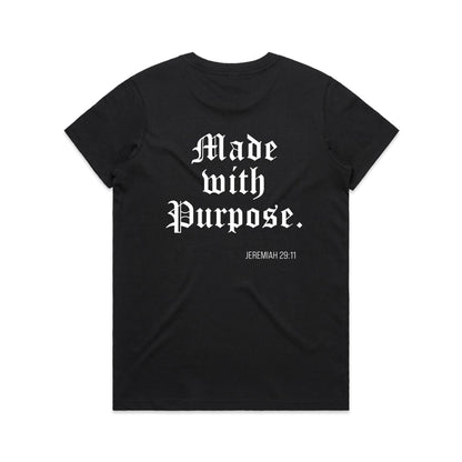 MADE WITH A PURPOSE WOMEN'S TEE