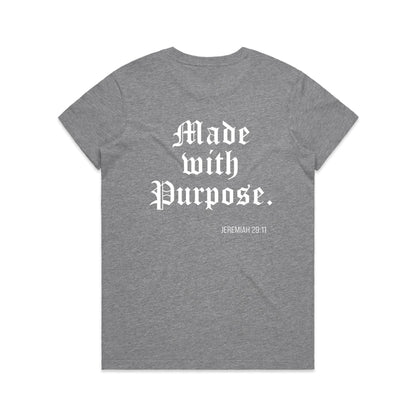 MADE WITH A PURPOSE WOMEN'S TEE